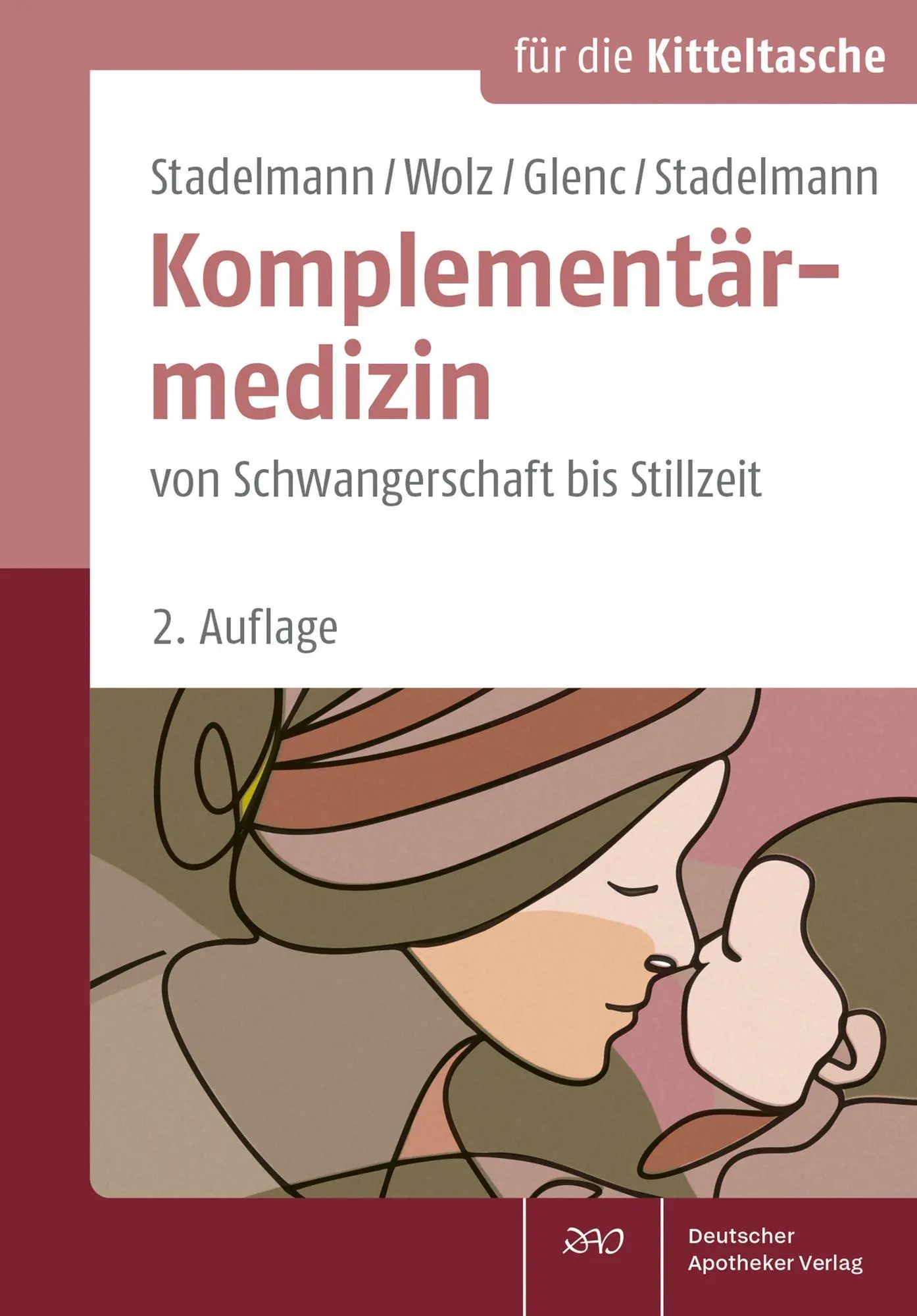 Cover: 9783769273106 | Komplementärmedizin von Schwangerschaft bis Stillzeit | Taschenbuch