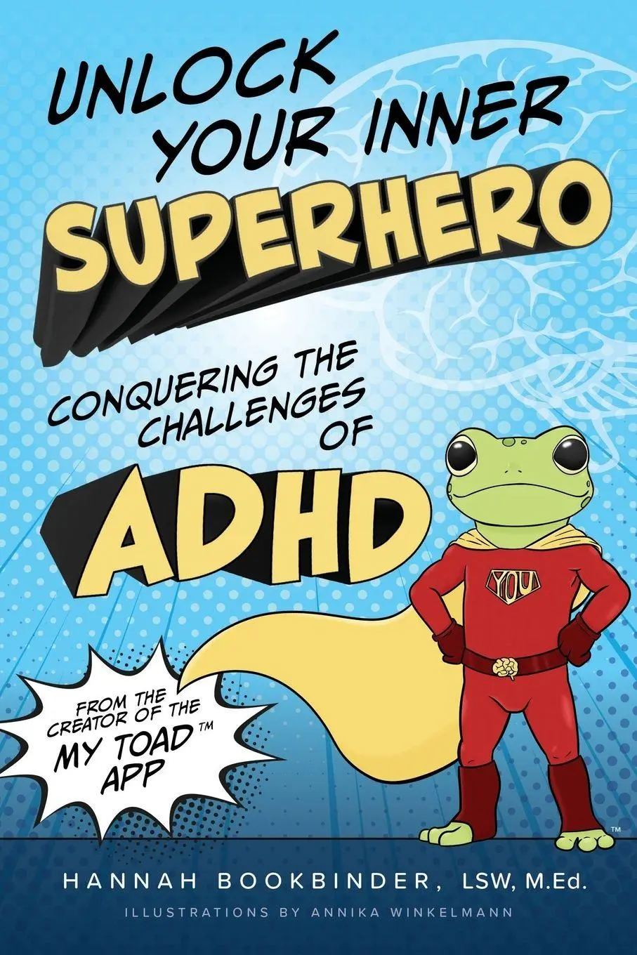 Cover: 9798998523106 | Unlock Your Inner Superhero | Conquering the Challenges of ADHD | Buch