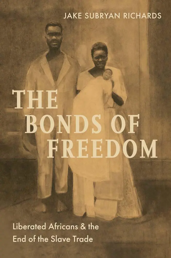 Cover: 9780300263206 | The Bonds of Freedom | Jake Subryan Richards | Buch | Englisch | 2025