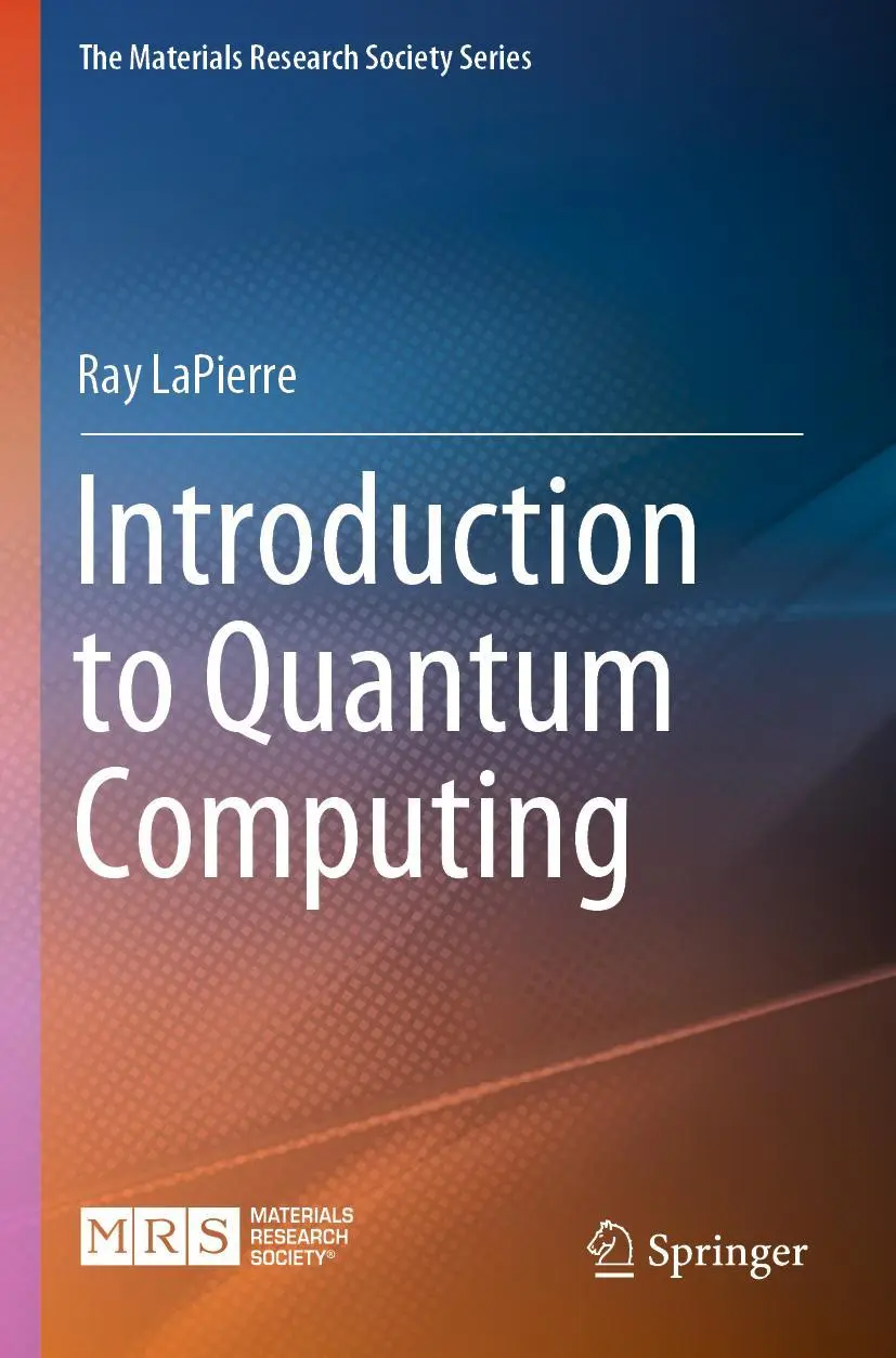 Cover: 9783030693206 | Introduction to Quantum Computing | Ray Lapierre | Taschenbuch | xvi
