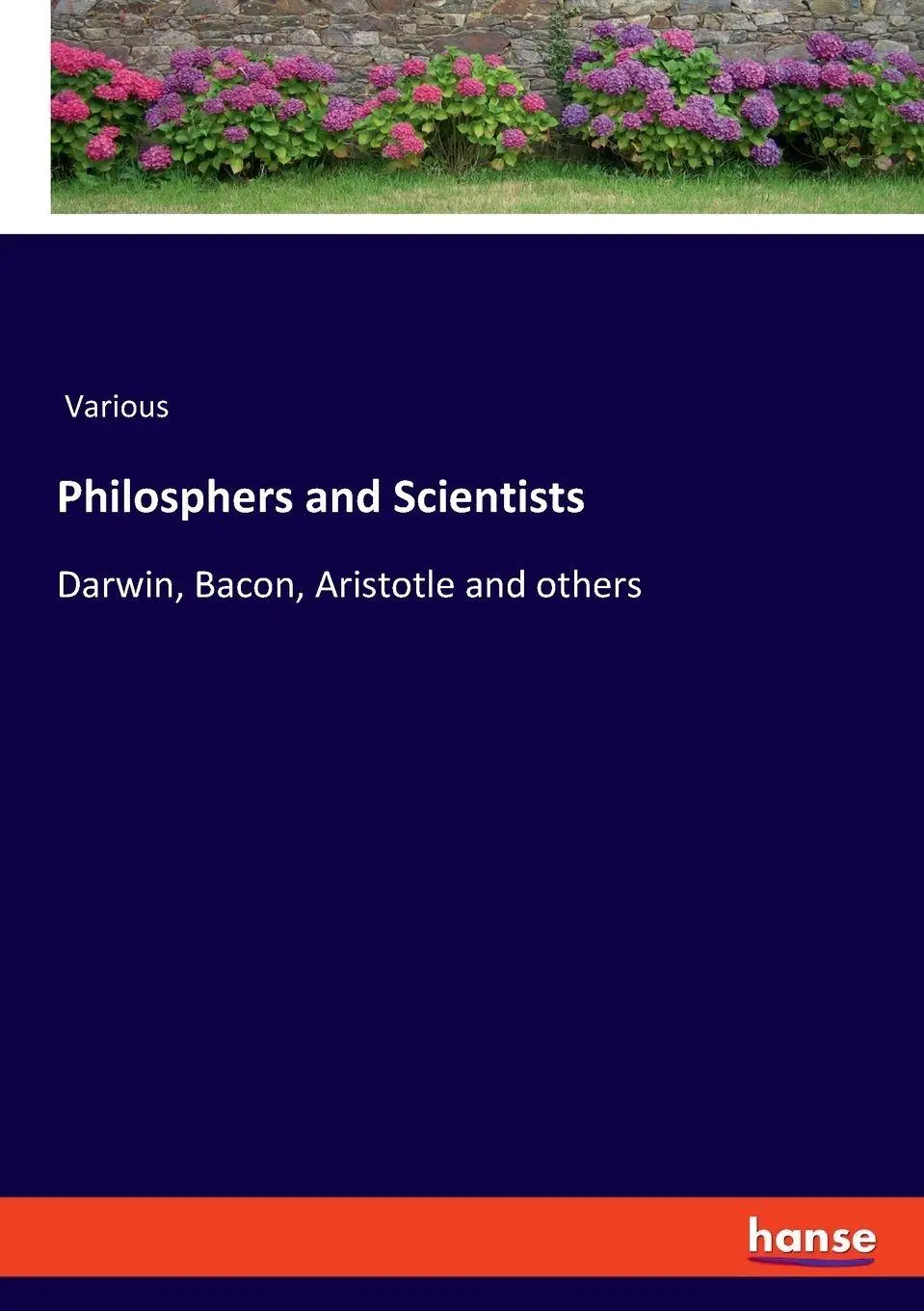 Philosphers and Scientists: Darwin, Bacon, Aristotle and others