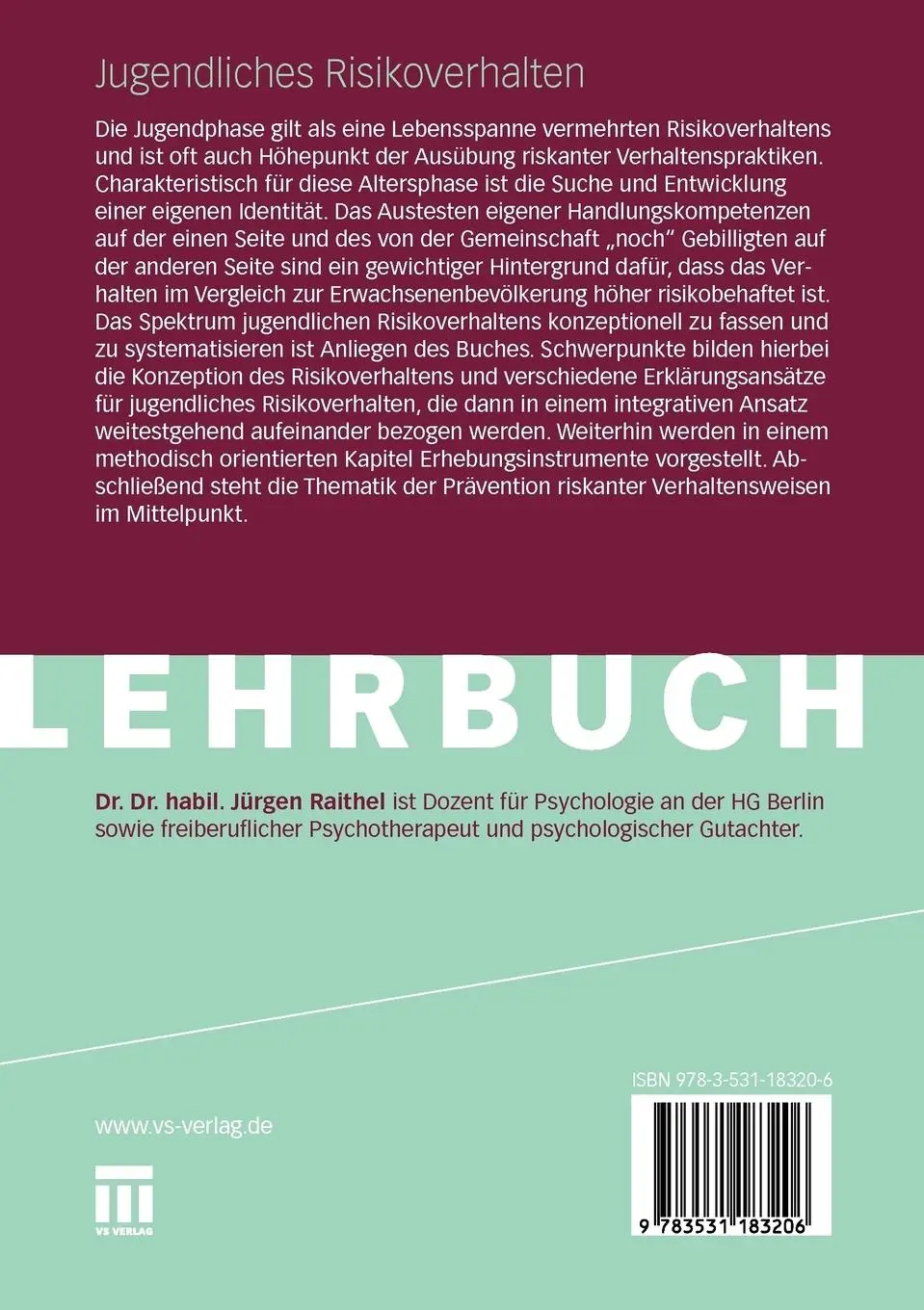 Rückseite: 9783531183206 | Jugendliches Risikoverhalten | Eine Einführung | Jürgen Raithel | Buch