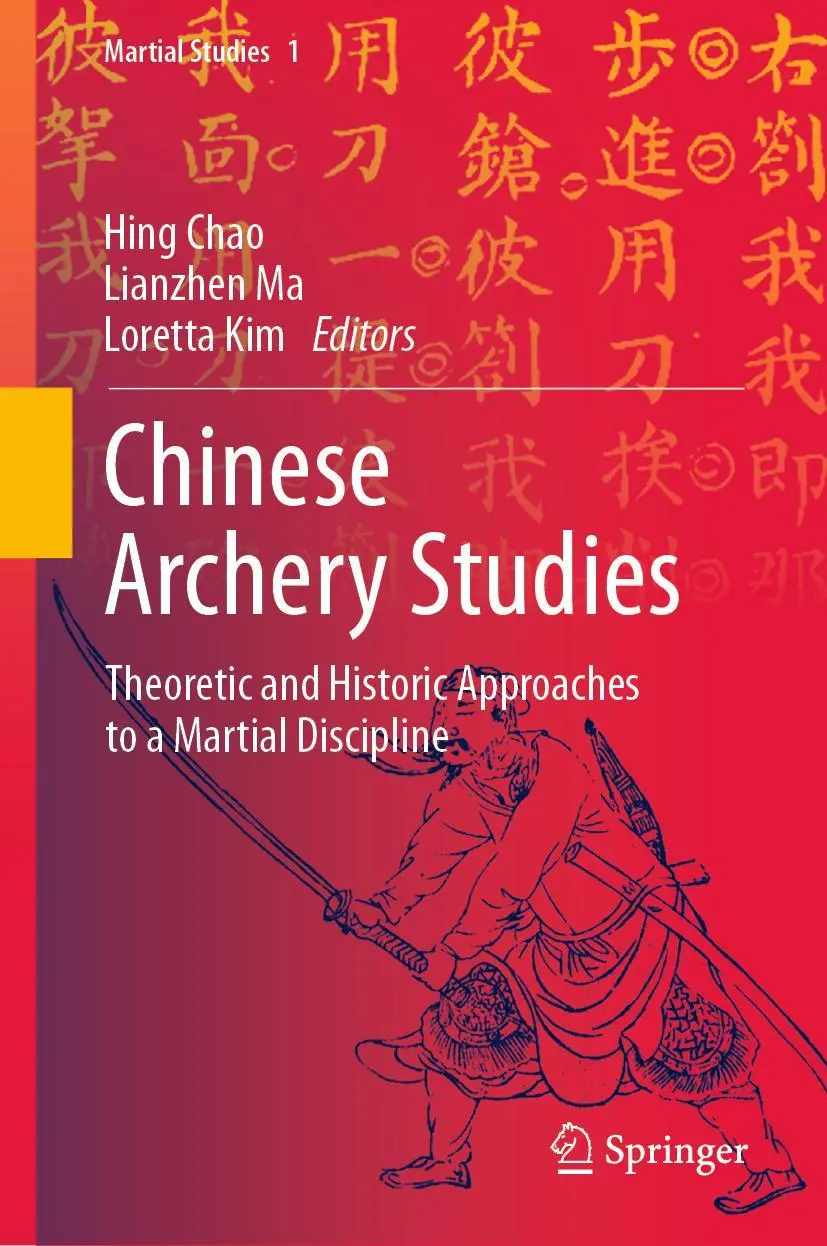 Cover: 9789811683206 | Chinese Archery Studies | Hing Chao (u. a.) | Buch | xviii | Englisch