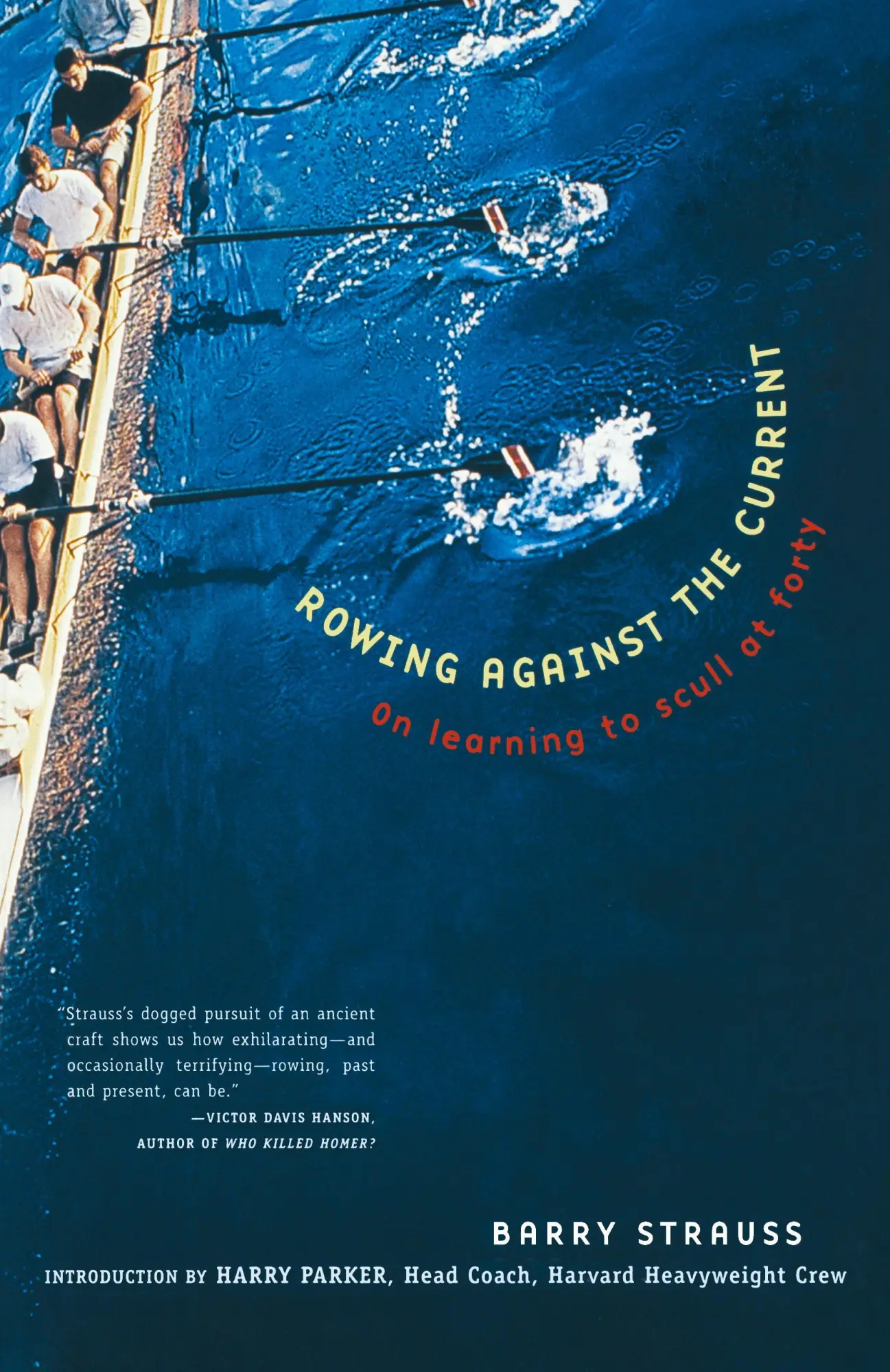Cover: 9780684863306 | Rowing Against the Current | On Learning to Scull at Forty | Strauss