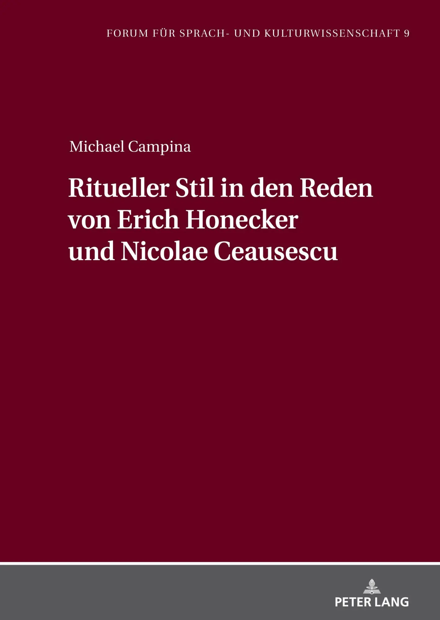 Cover: 9783631923306 | Ritueller Stil in den Reden von Erich Honecker und Nicolae Ceausescu