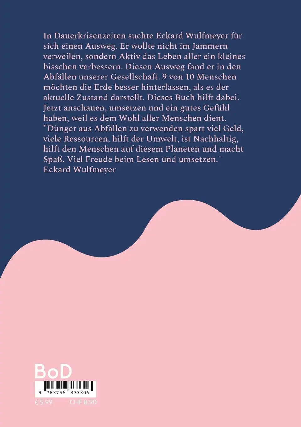 Rückseite: 9783756833306 | Dünger aus Abfällen selber machen | Kostenlos und Klimaneutral | Buch
