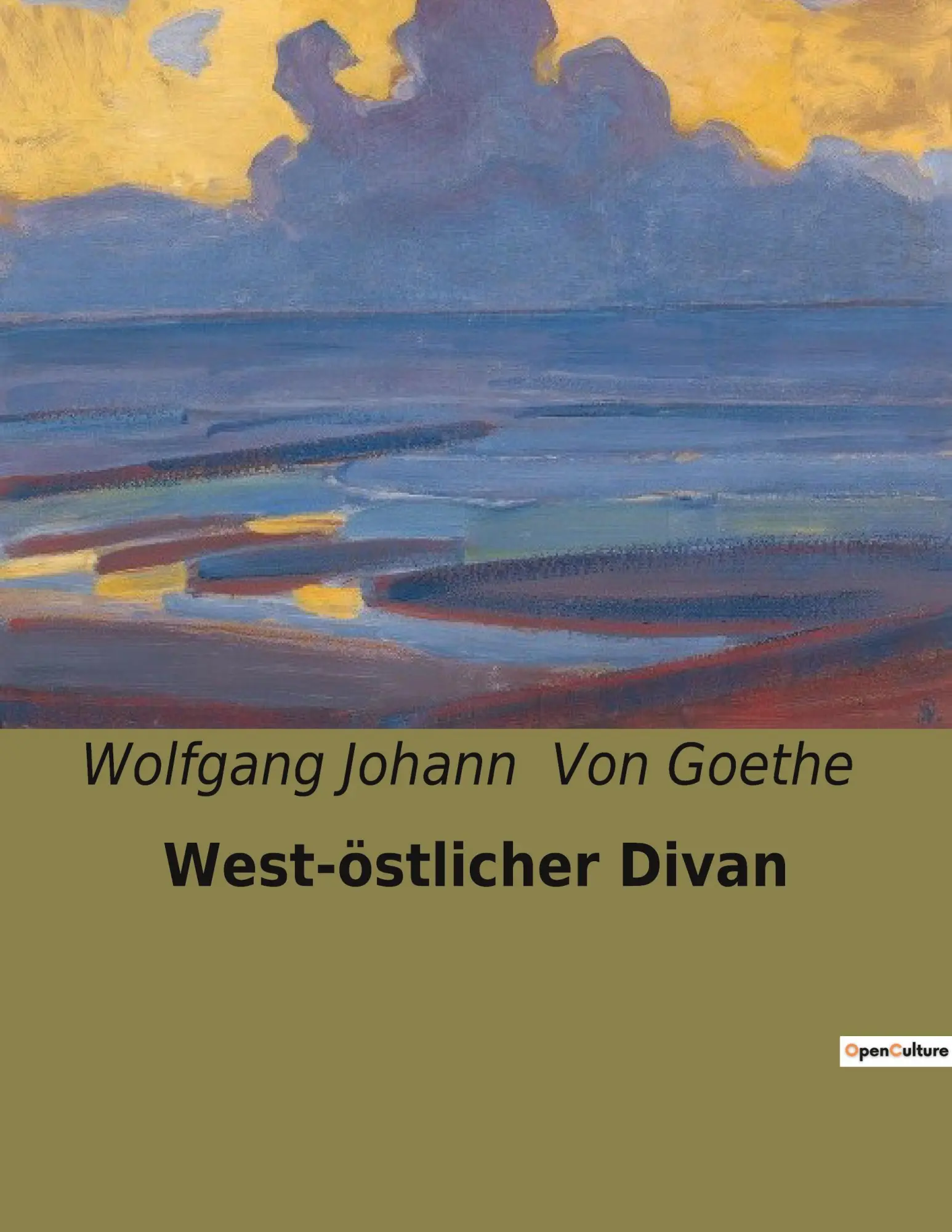 Cover: 9791041903306 | West-östlicher Divan | Wolfgang Johann von Goethe | Taschenbuch | 2023
