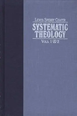Cover: 9780825423406 | Systematic Theology | Lewis Sperry Chafer | Buch | Englisch | 1993