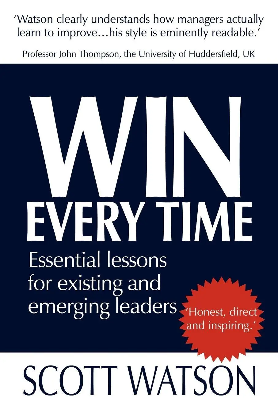 Cover: 9781425983406 | Win Every Time | Essential Lessons for Existing and Emerging Leaders