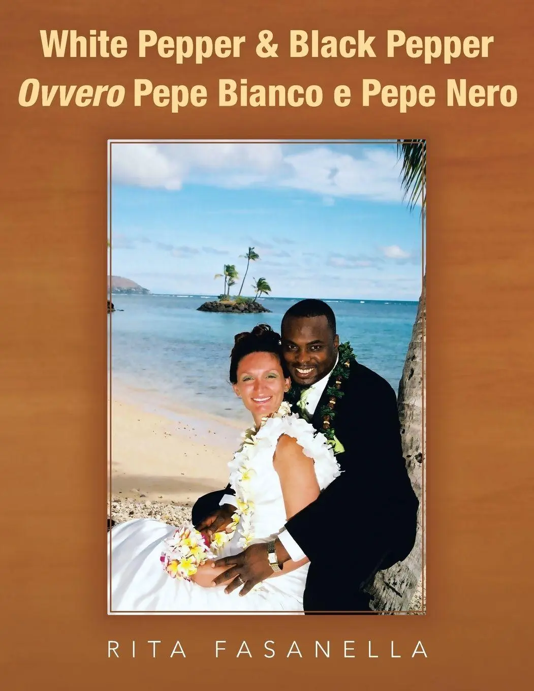 Cover: 9781481703406 | White Pepper &amp; Black Pepper Ovvero Pepe Bianco E Pepe Nero | Fasanella