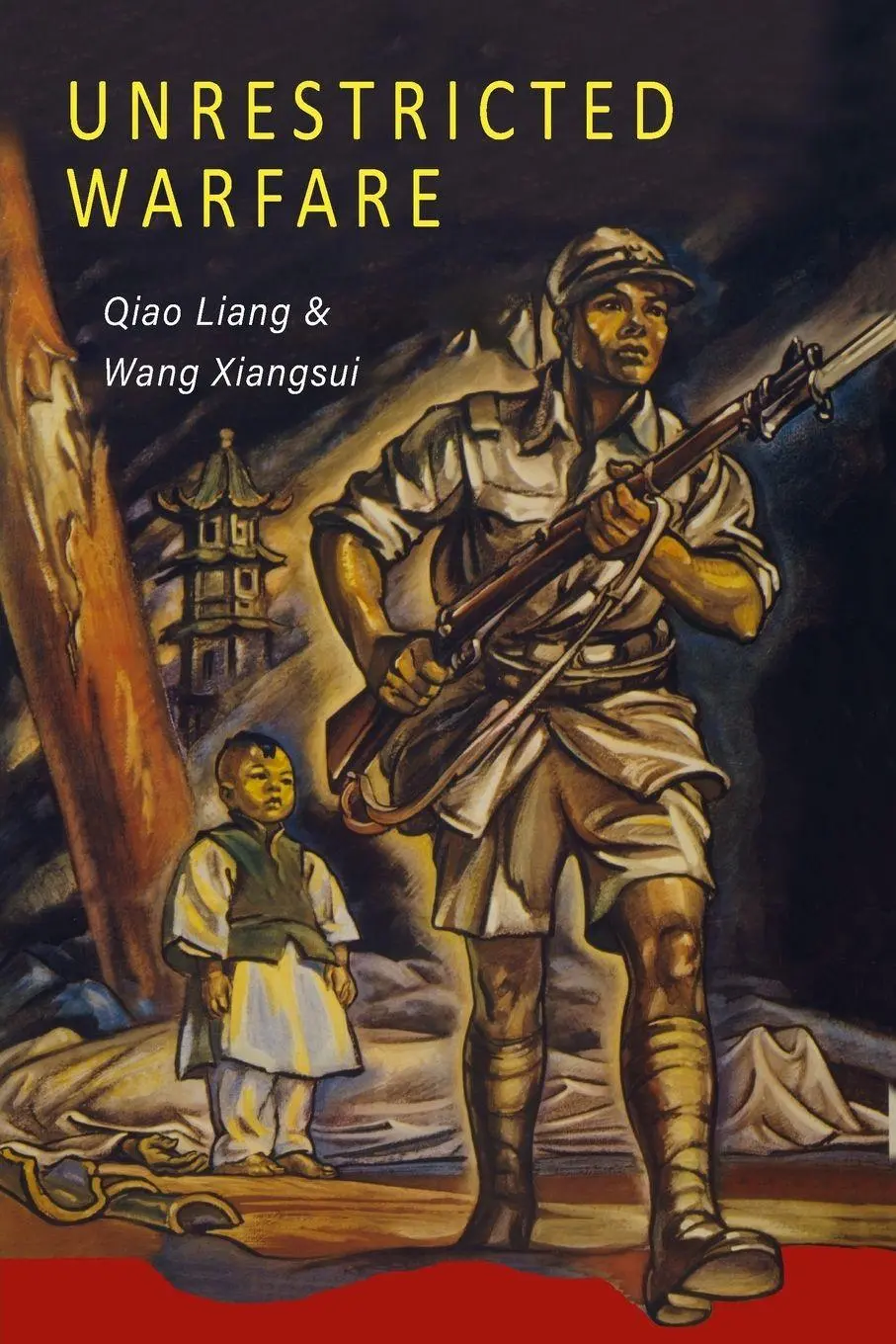 Cover: 9781946963406 | Unrestricted Warfare | China's Master Plan to Destroy America | Buch