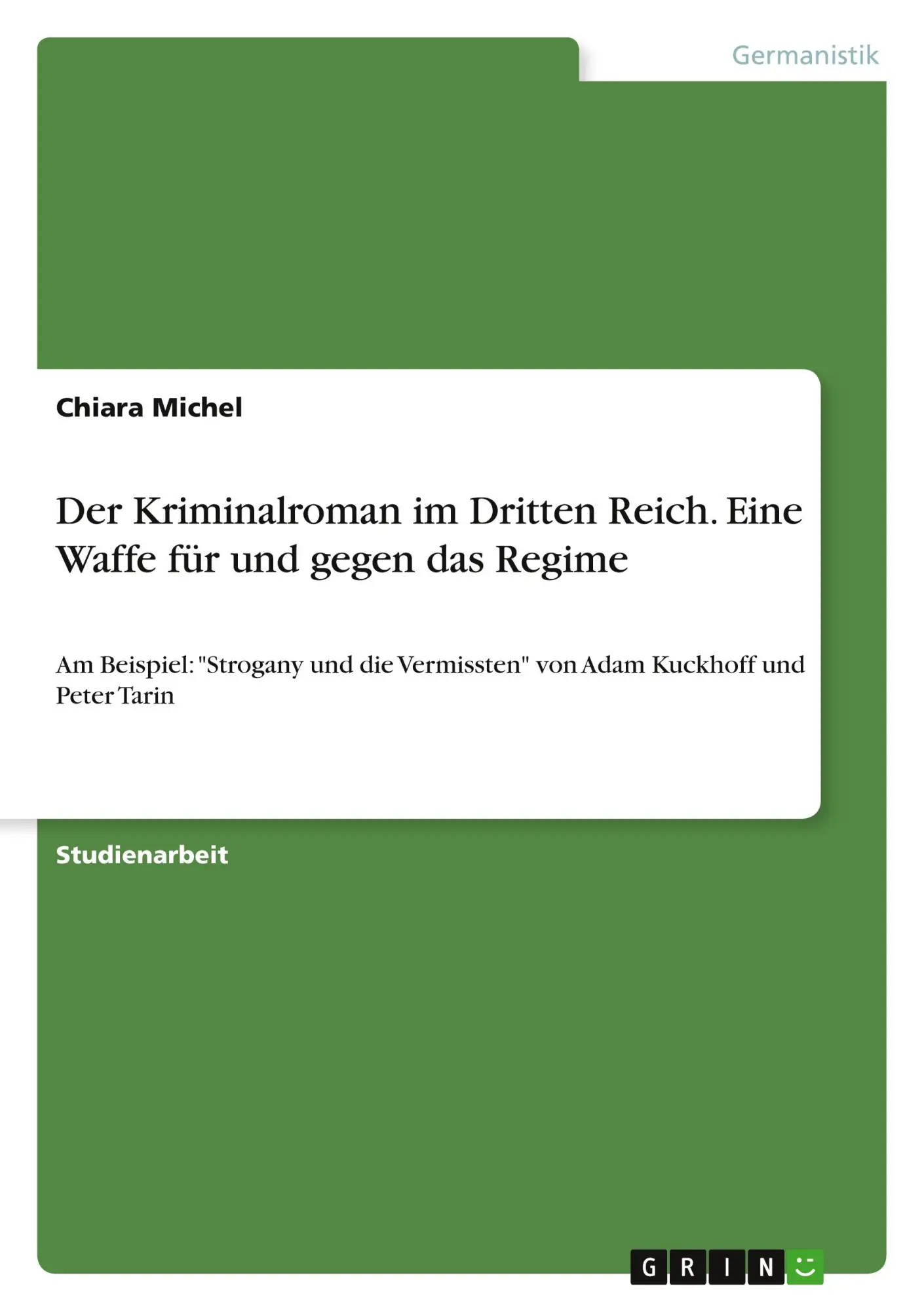 Cover: 9783668713406 | Der Kriminalroman im Dritten Reich. Eine Waffe für und gegen das...