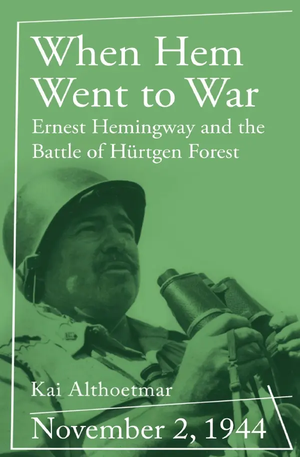 Cover: 9783819733406 | When Hem Went to War | Kai Althoetmar | Taschenbuch | Englisch