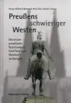 Cover: 9783874633406 | Preußens schwieriger Westen | Georg Mölich (u. a.) | Buch | Deutsch