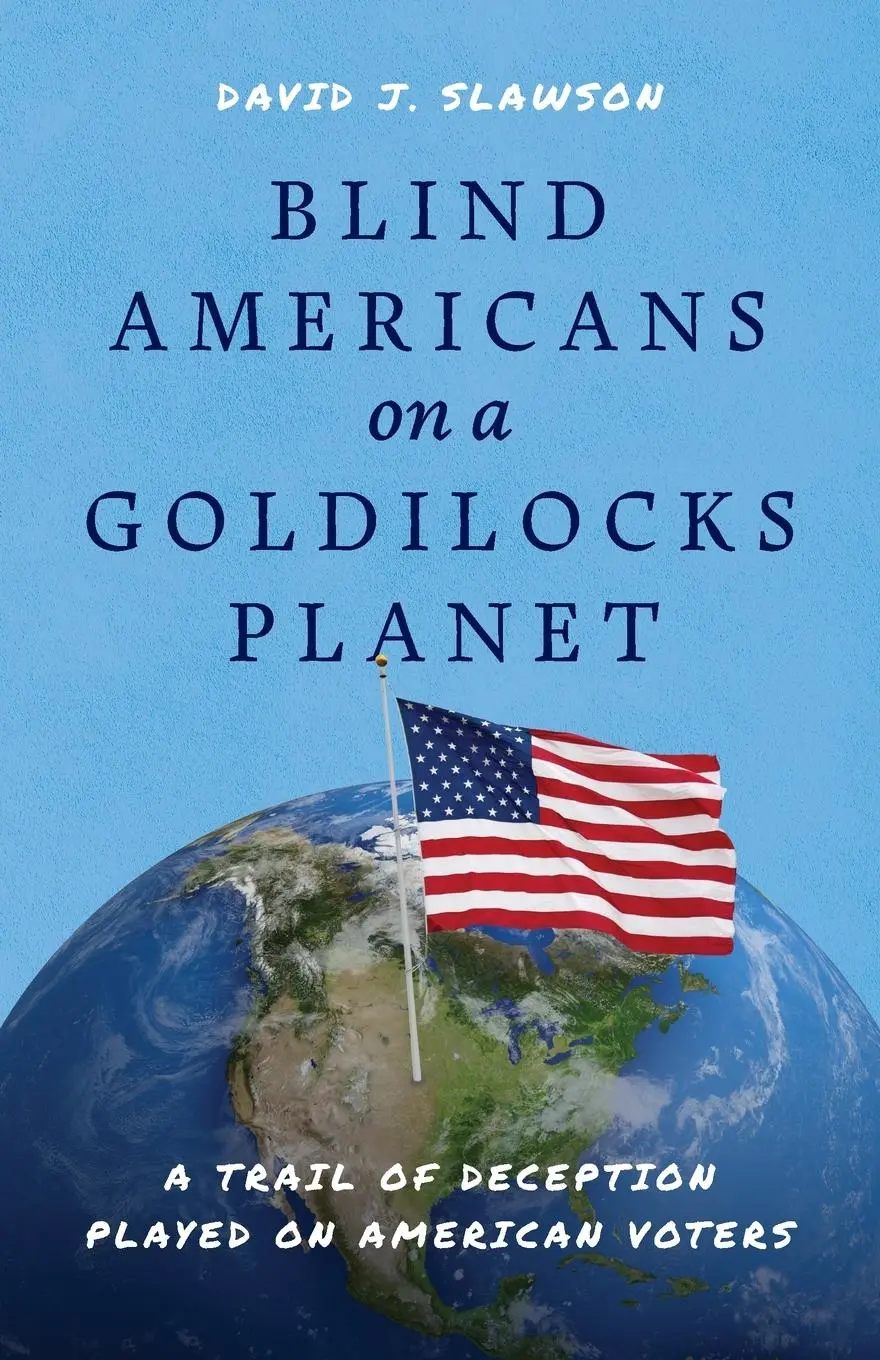 Cover: 9798990953406 | Blind Americans On a Goldilocks Planet | David J Slawson | Taschenbuch