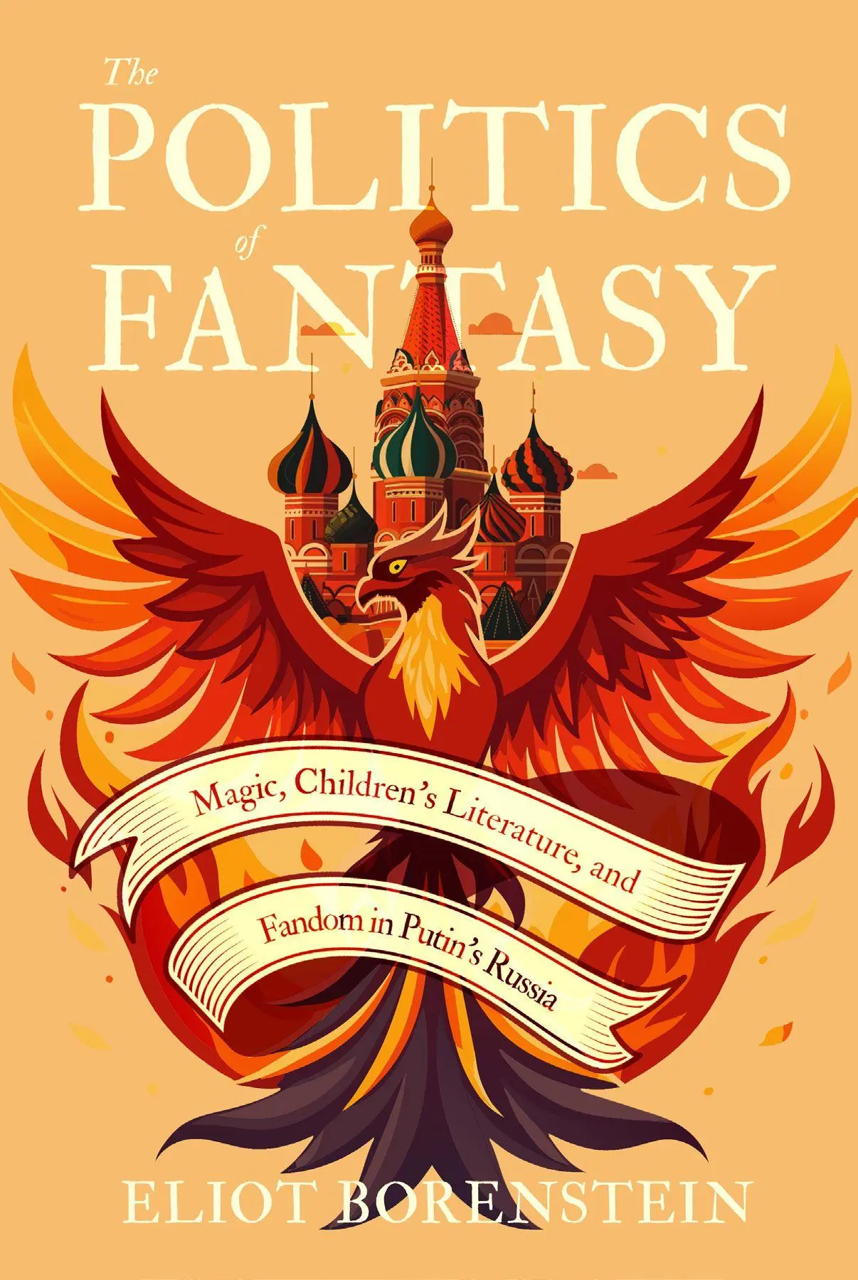 Cover: 9780299353506 | The Politics of Fantasy | Eliot Borenstein | Buch | Englisch | 2025
