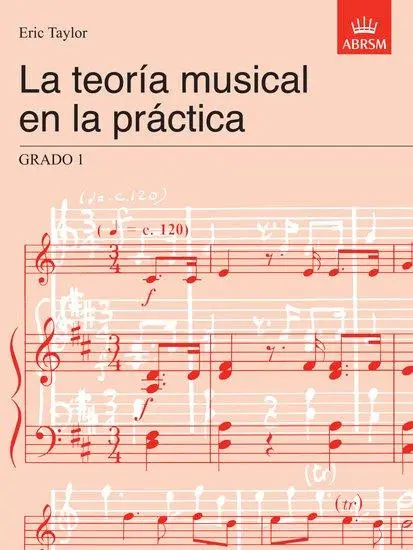 Cover: 9781860963506 | La teoria musical en la practica Grado 1 | Spanish edition | Taylor