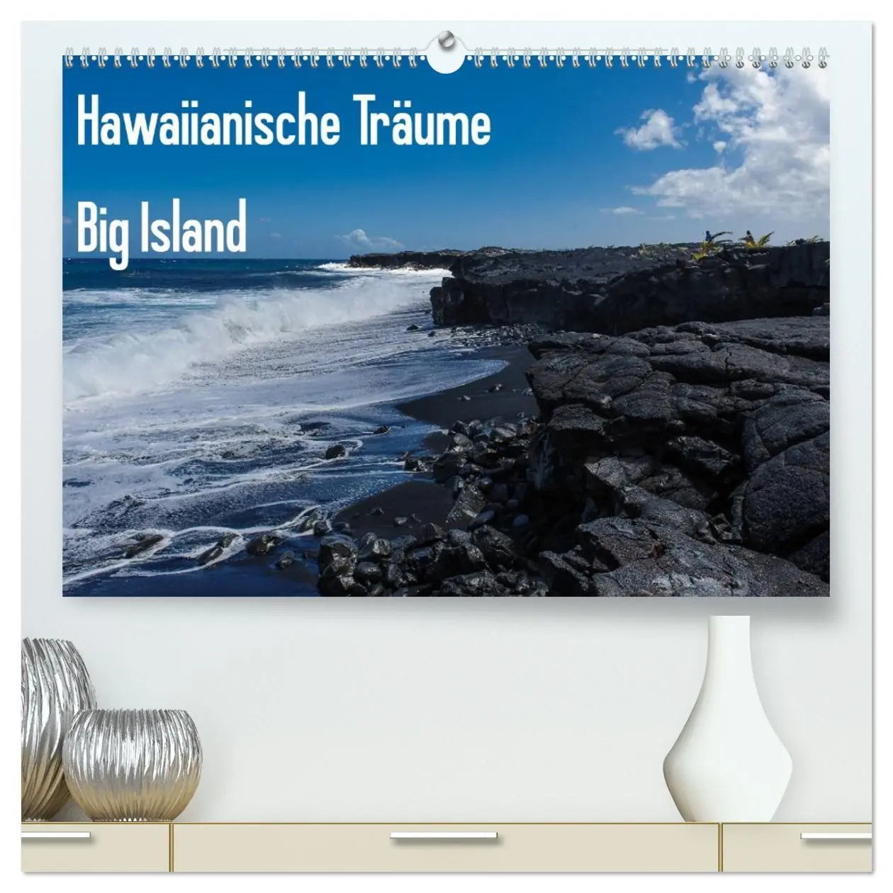 Cover: 9783516163506 | Hawaiianische Träume Big Island (hochwertiger Premium Wandkalender...