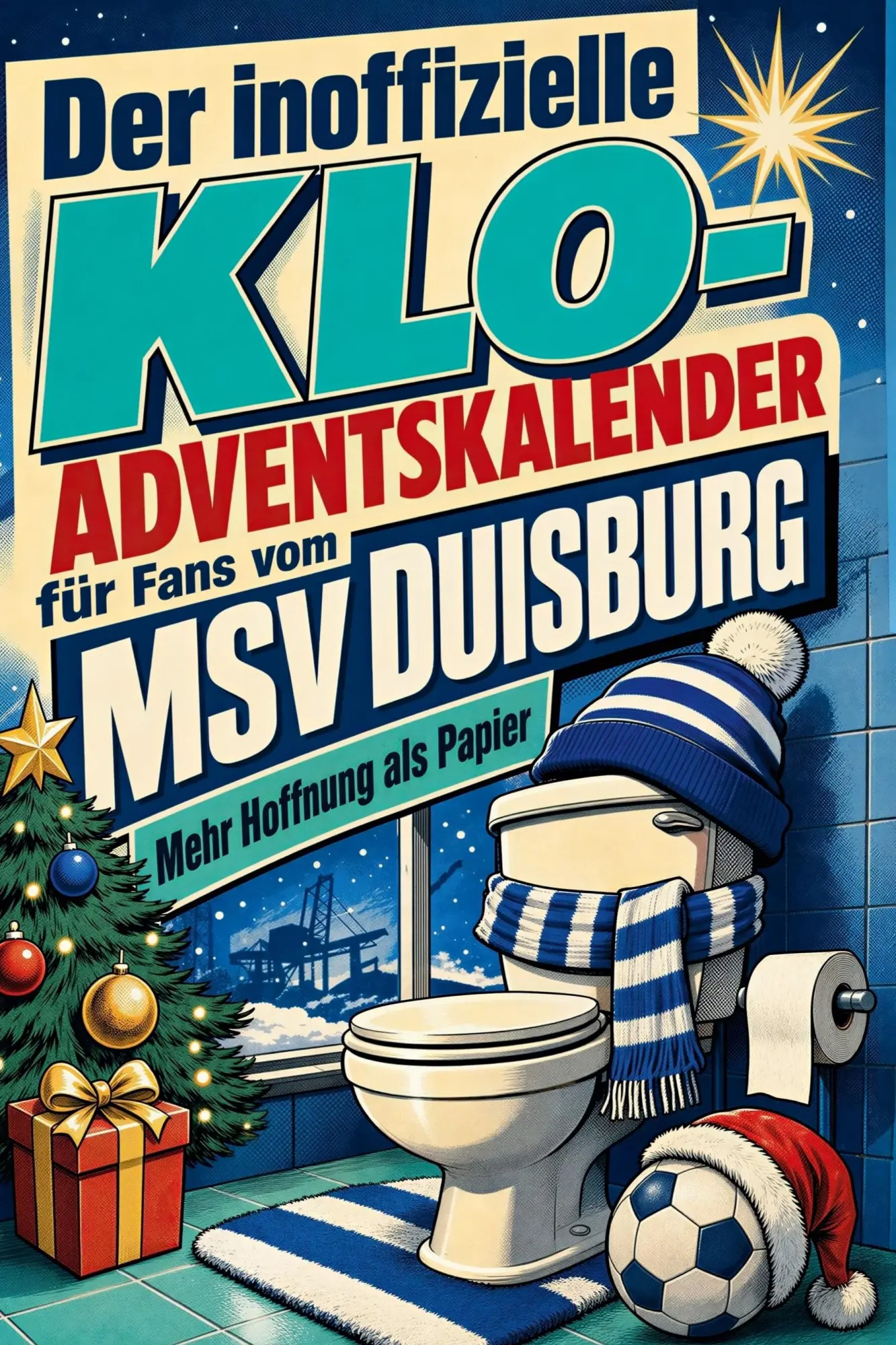 Cover: 9783696113506 | Der inoffizielle Klo-Adventskalender für Fans vom MSV Duisburg | Wolf