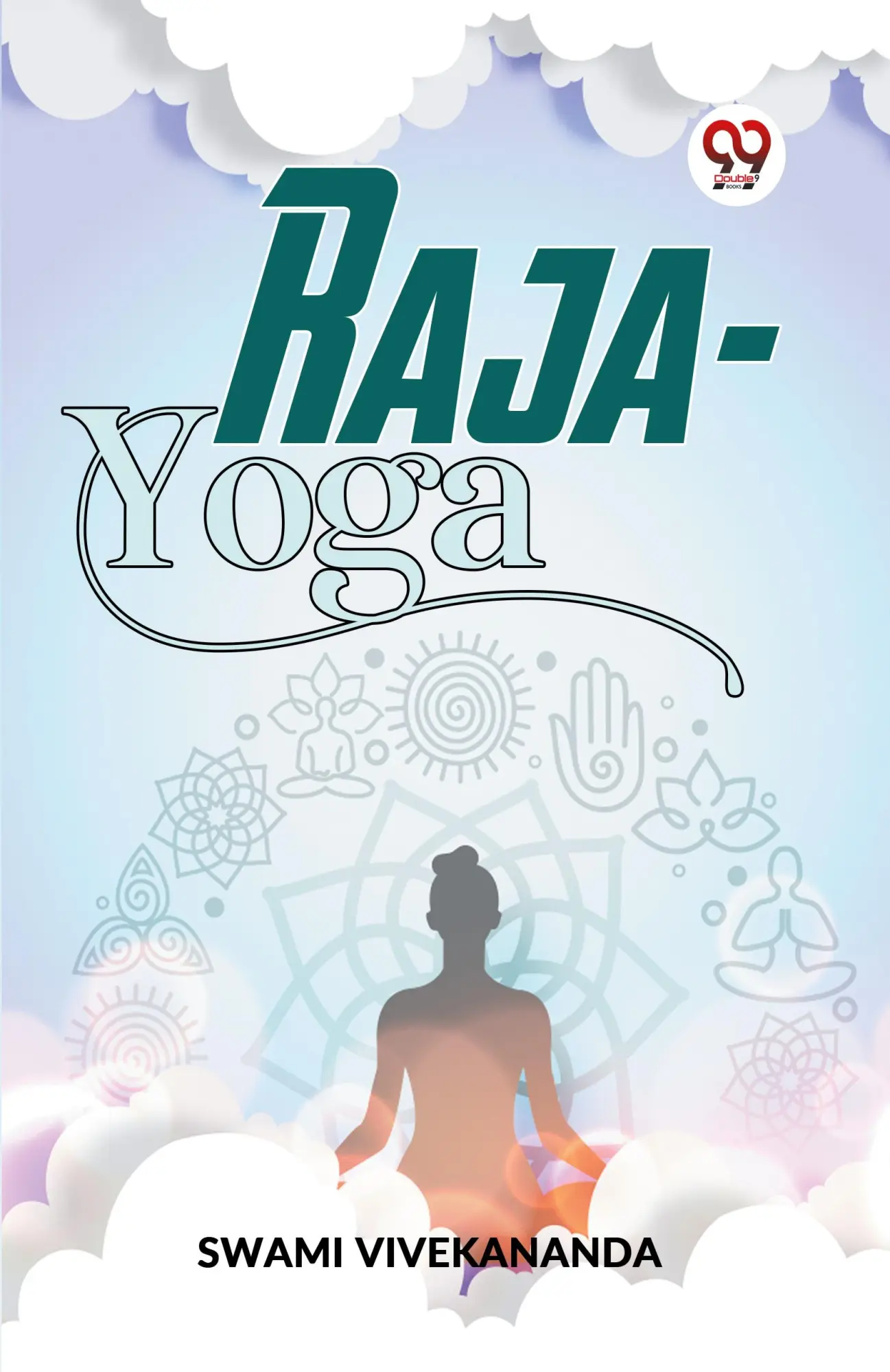 Cover: 9789359393506 | Raja-Yoga | Swami Vivekananda | Taschenbuch | Englisch | 2023