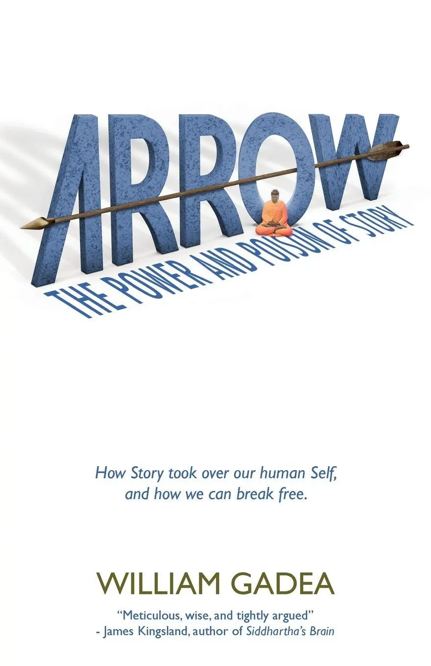 Cover: 9798998893506 | ARROW | The Power and Poison of Story | William Gadea | Taschenbuch