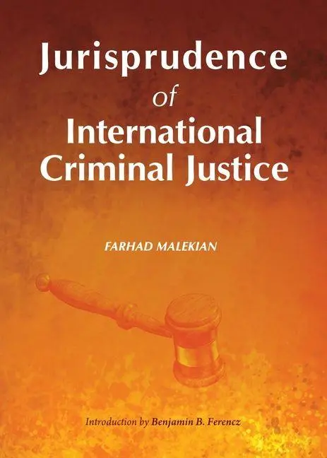 Cover: 9781443853606 | Jurisprudence of International Criminal Justice | Farhad Malekian