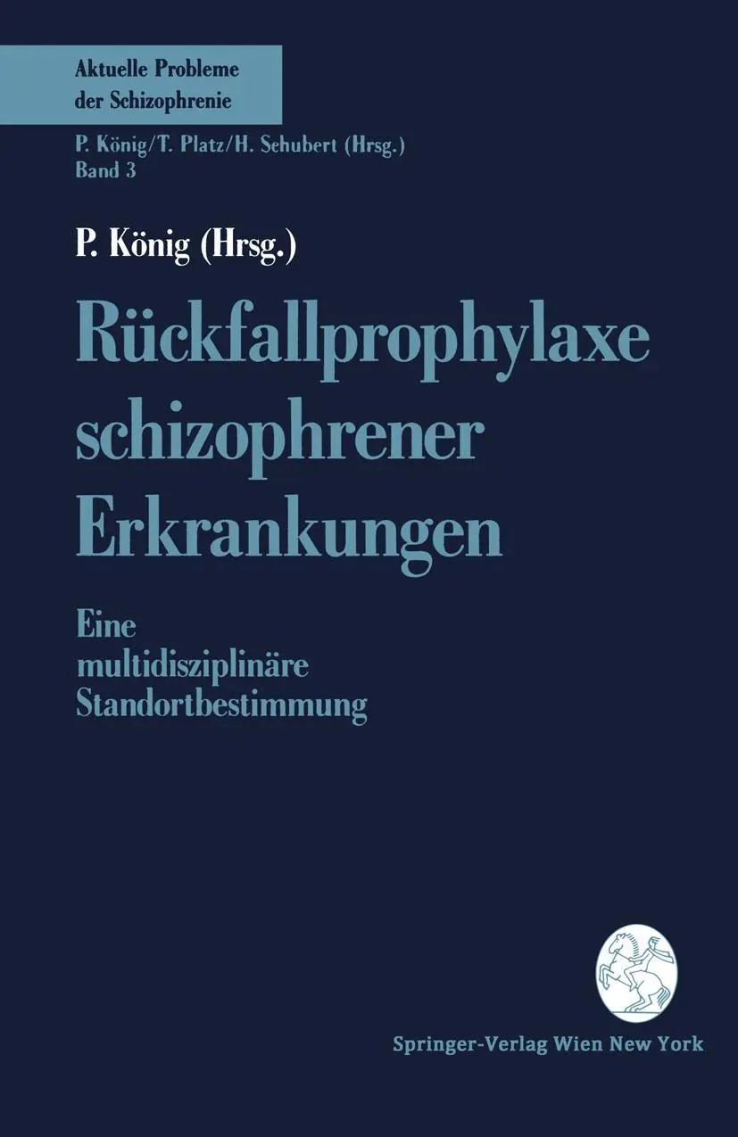 Cover: 9783211823606 | Rückfallprophylaxe schizophrener Erkrankungen | P. König | Taschenbuch