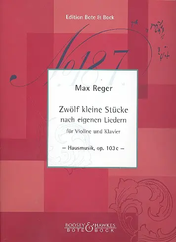 Cover: 9790202513606 | House music op. 103c | Max Reger | Buch | Bote und Bock