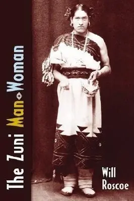 Cover: 9780826313706 | The Zuni Man–Woman | Will Roscoe | Taschenbuch | Englisch | 1992