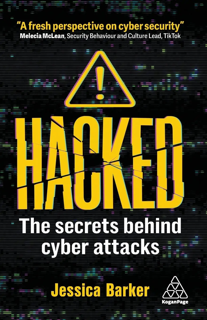 Cover: 9781398613706 | Hacked | The Secrets Behind Cyber Attacks | Jessica Barker | Buch