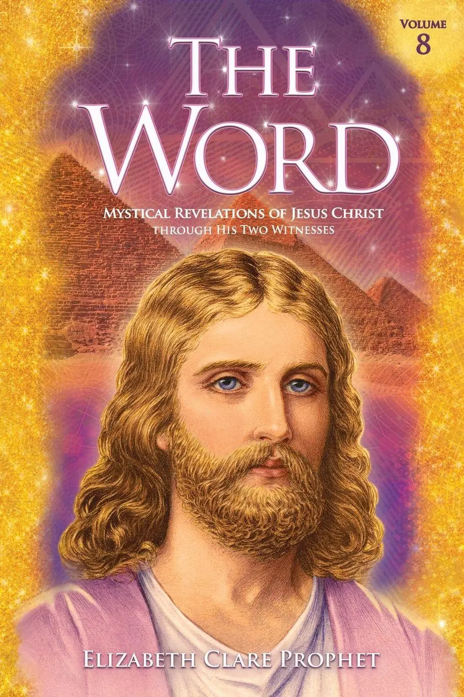 Cover: 9781609883706 | The Word V8 | Elizabeth Clare Prophet | Taschenbuch | The Word | 2021