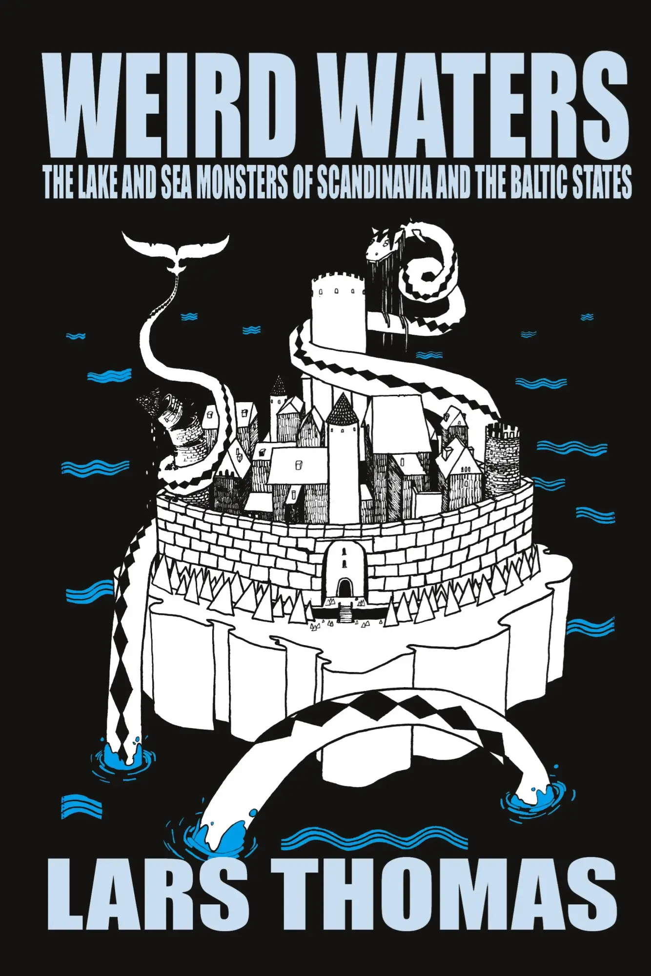 Cover: 9781905723706 | Weird Waters | Lars Thomas | Taschenbuch | Paperback | Englisch | 2011