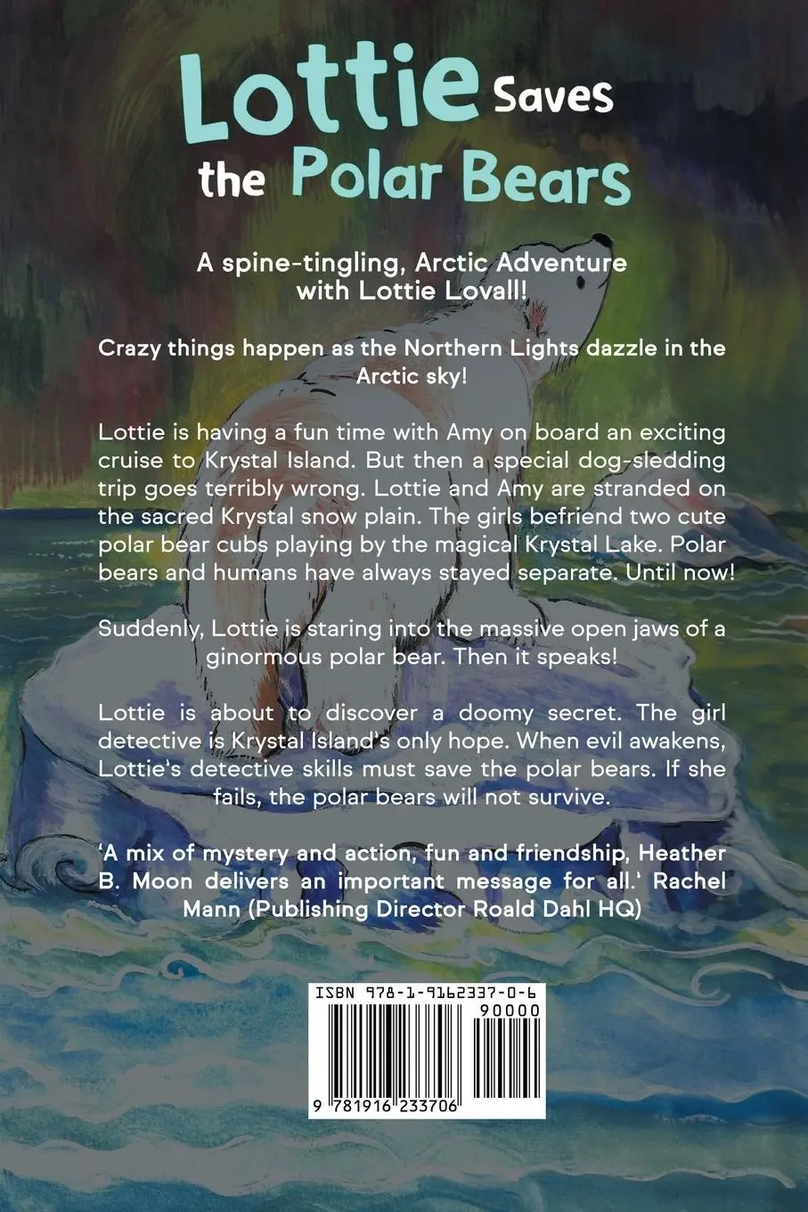 Rückseite: 9781916233706 | Lottie Saves the Polar Bears | Heather B. Moon | Taschenbuch | 2020