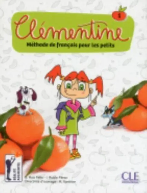 Cover: 9782090383706 | Clementine 1: Niveau A1.1 - Livre de l'eleve + DVD | Felix (u. a.)