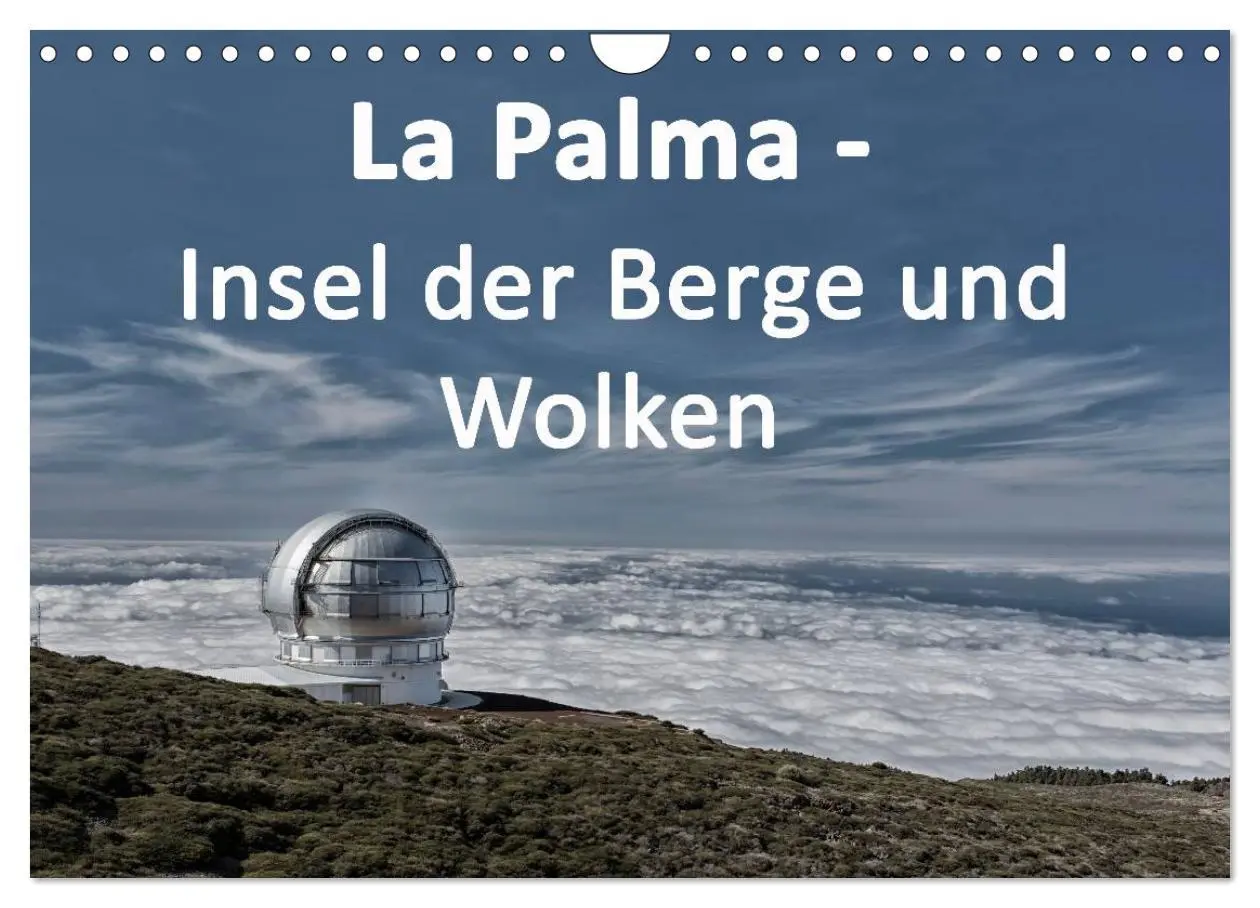 Cover: 9783516073706 | La Palma - Insel der Berge und Wolken (Wandkalender 2026 DIN A4...