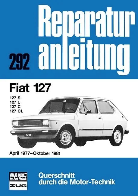 Cover: 9783716813706 | Fiat 127 April 1977 bis Oktober 1981 | Taschenbuch | Deutsch | bucheli