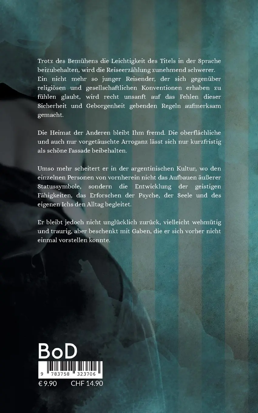 Rückseite: 9783758323706 | Die Spritztour | Josef Rupp | Taschenbuch | Argentinien | Paperback