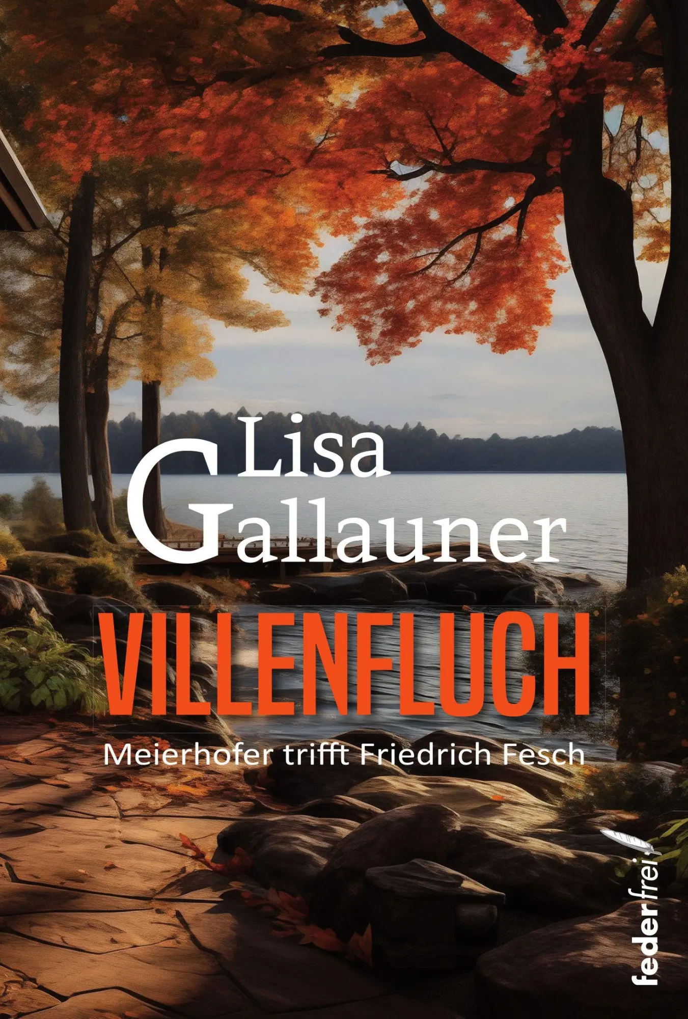 Cover: 9783990743706 | Villenfluch | Meierhofer trifft Fesch | Lisa Gallauner | Taschenbuch