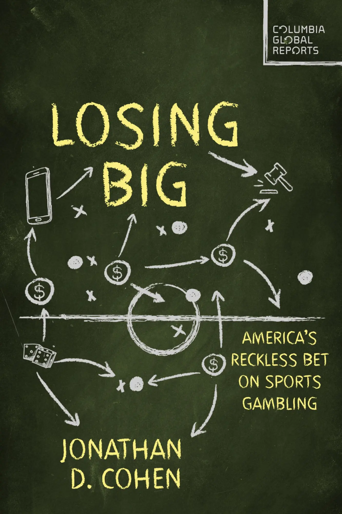 Cover: 9798987053706 | Losing Big | America's Reckless Bet on Sports Gambling | Cohen | Buch