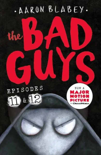 Cover: 9780702313806 | The Bad Guys: Episode 11&amp;12 | Aaron Blabey | Taschenbuch | Englisch