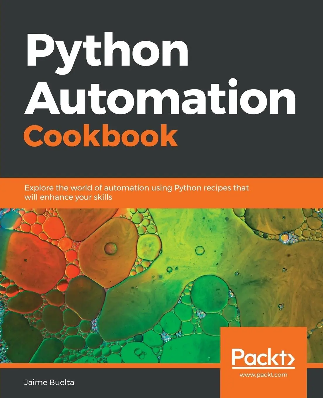 Cover: 9781789133806 | Python Automation Cookbook | Jaime Buelta | Taschenbuch | Englisch