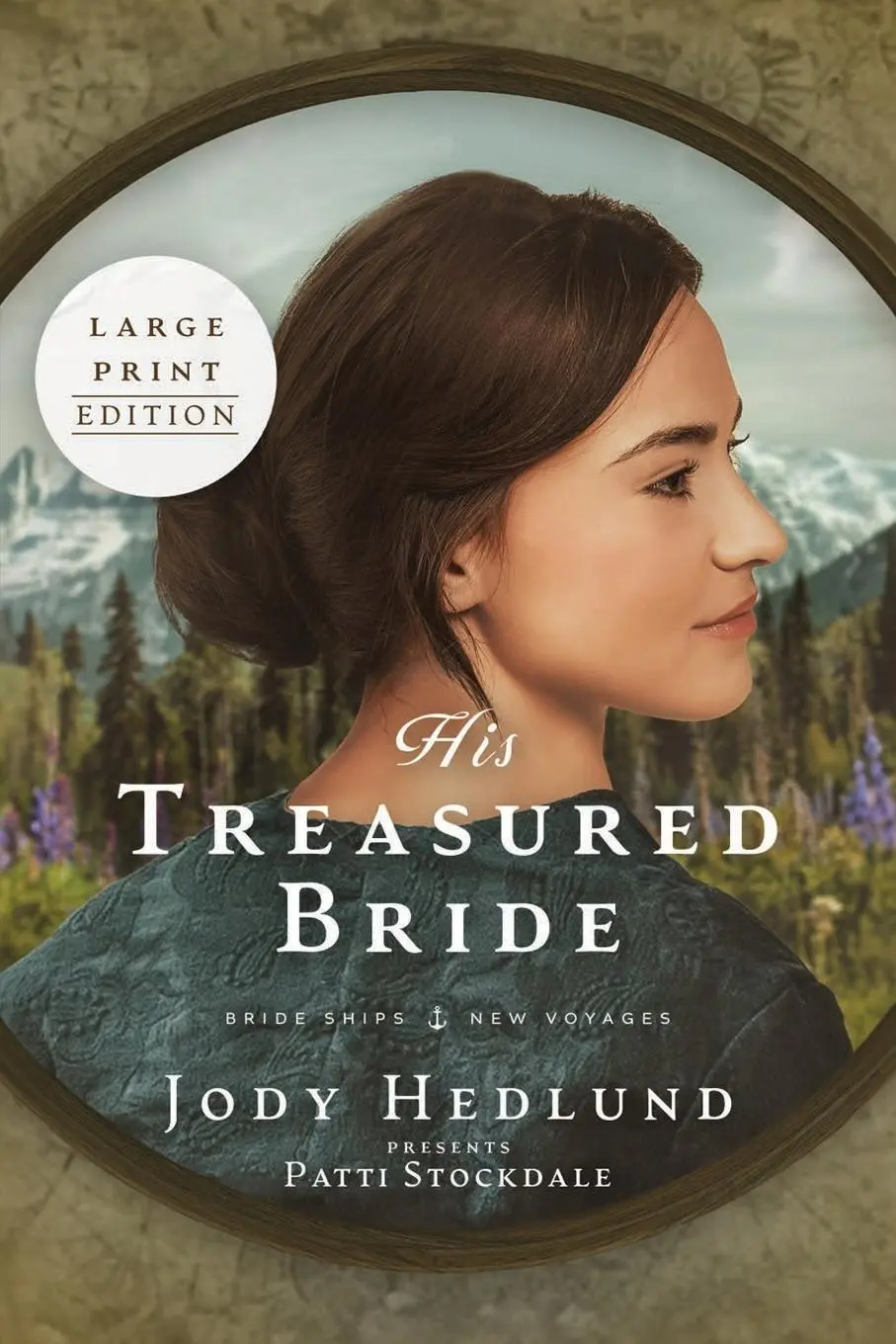 Cover: 9781953783806 | His Treasured Bride | A Bride Ships Novel LARGE PRINT Edition | Buch