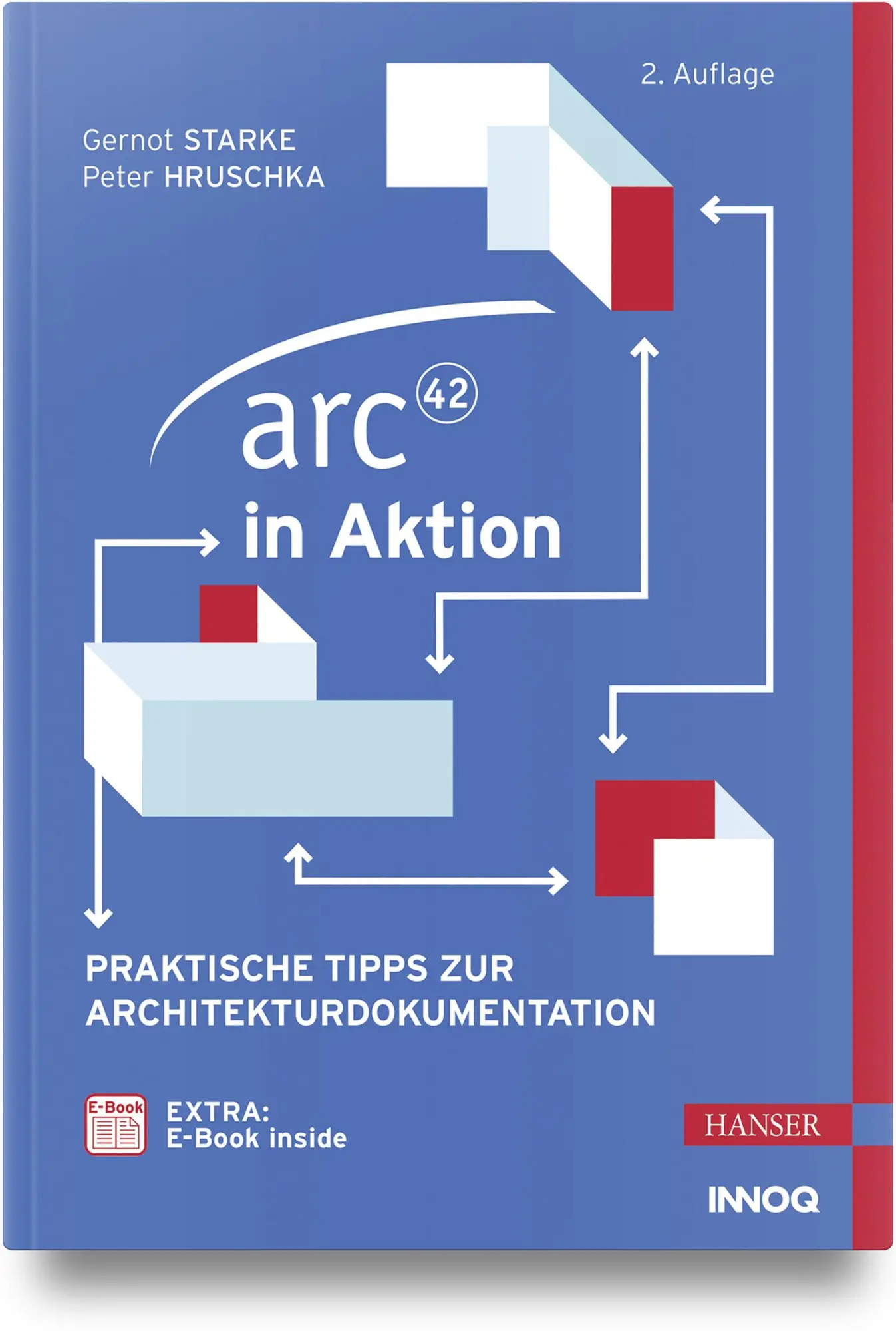 Cover: 9783446463806 | arc42 in Aktion | Praktische Tipps zur Architekturdokumentation | 2022 Cover: 9783446463806 | arc42 in Aktion | Praktische Tipps zur Architekturdokumentation | 2022