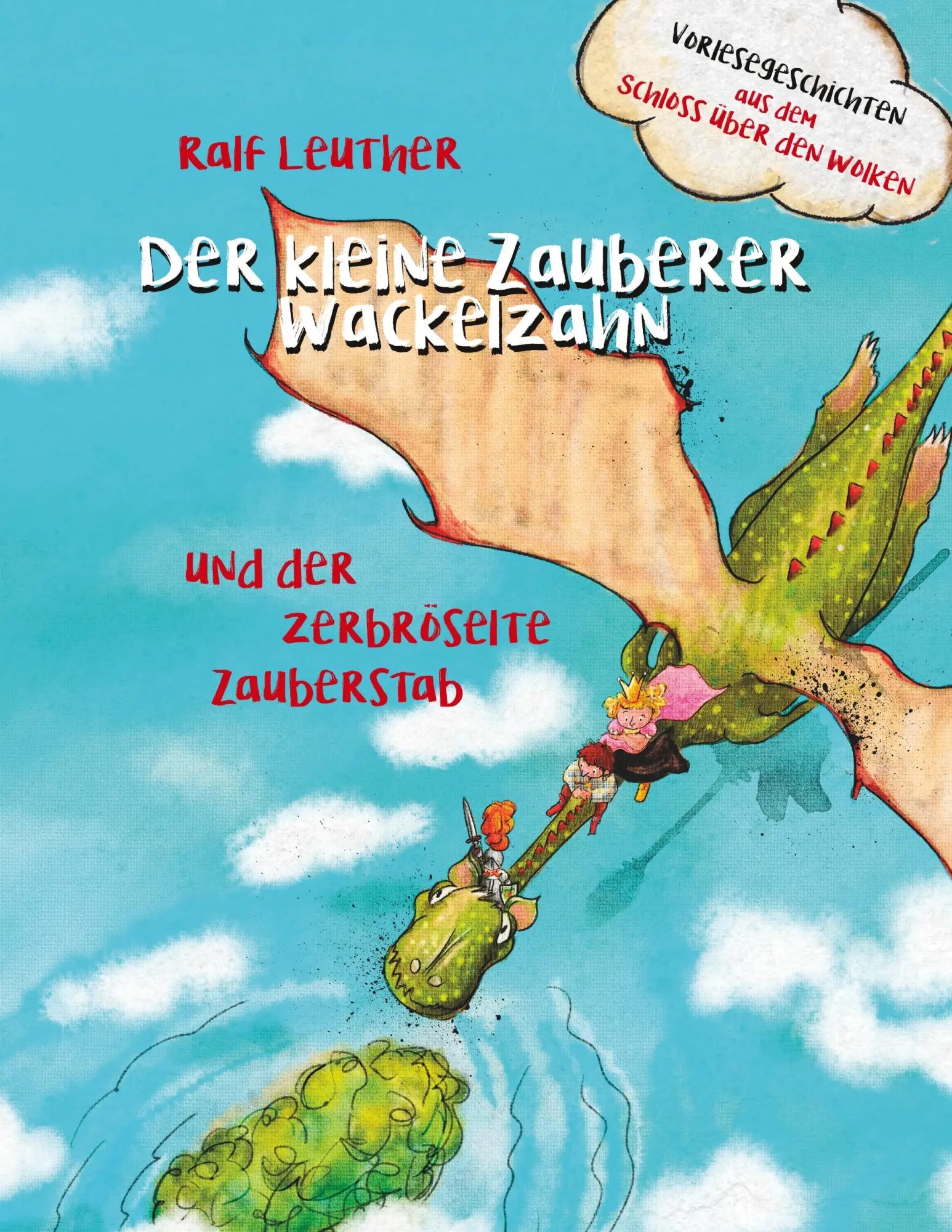 Cover: 9783752823806 | Vorlesegeschichten aus dem Schloss über den Wolken: Der kleine...