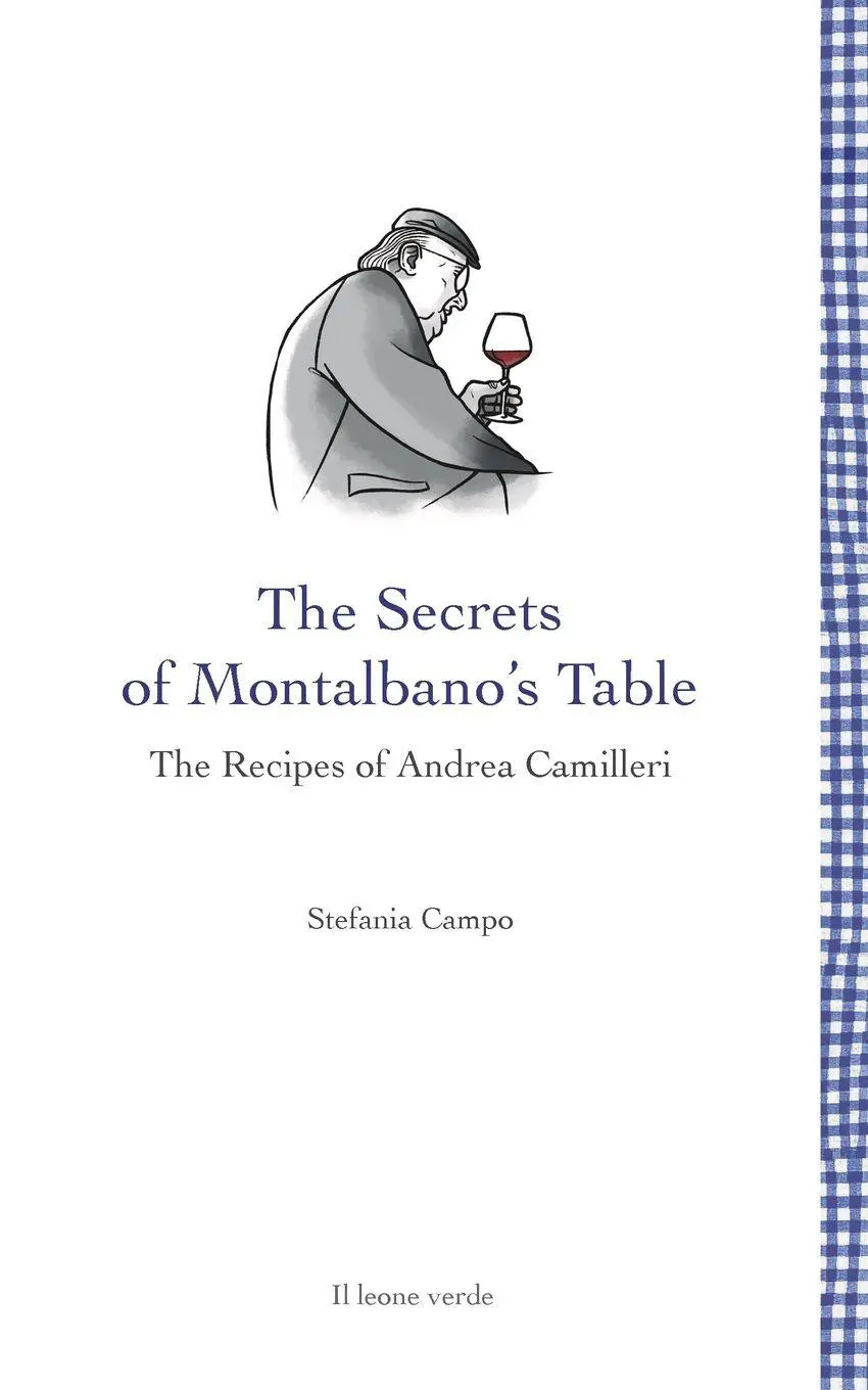 Cover: 9788865803806 | The secrets of Montalbano's table | The recipes of Andrea Camilleri