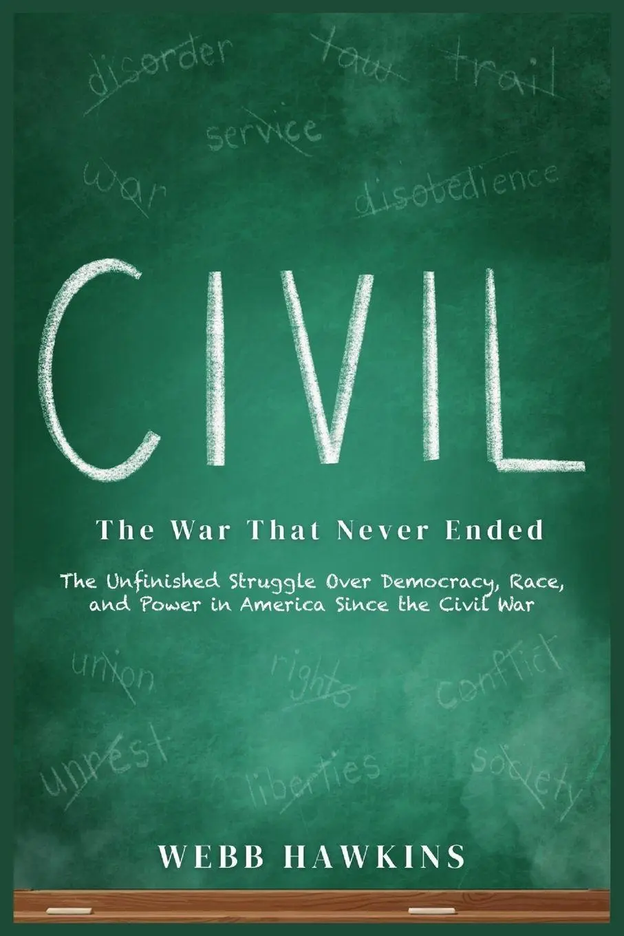 Cover: 9798995273806 | Civil | Webb Hawkins | Taschenbuch | Englisch | 2026 | Webb Hawkins