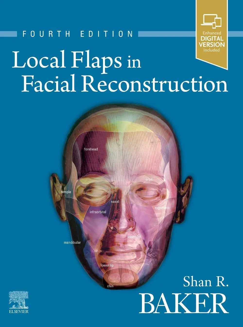 Cover: 9780323683906 | Local Flaps in Facial Reconstruction | Shan R. Baker | Buch | Gebunden