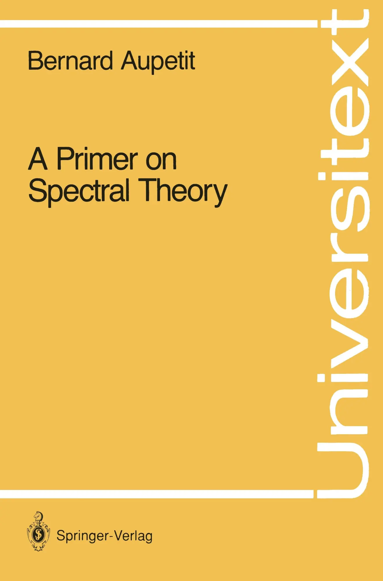 Cover: 9780387973906 | A Primer on Spectral Theory | Bernard Aupetit | Taschenbuch | xii