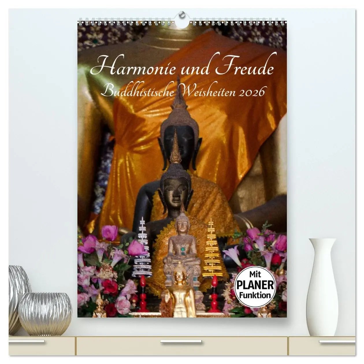 Cover: 9783516433906 | Harmonie und Freude Buddhistische Weisheiten 2026 (hochwertiger...