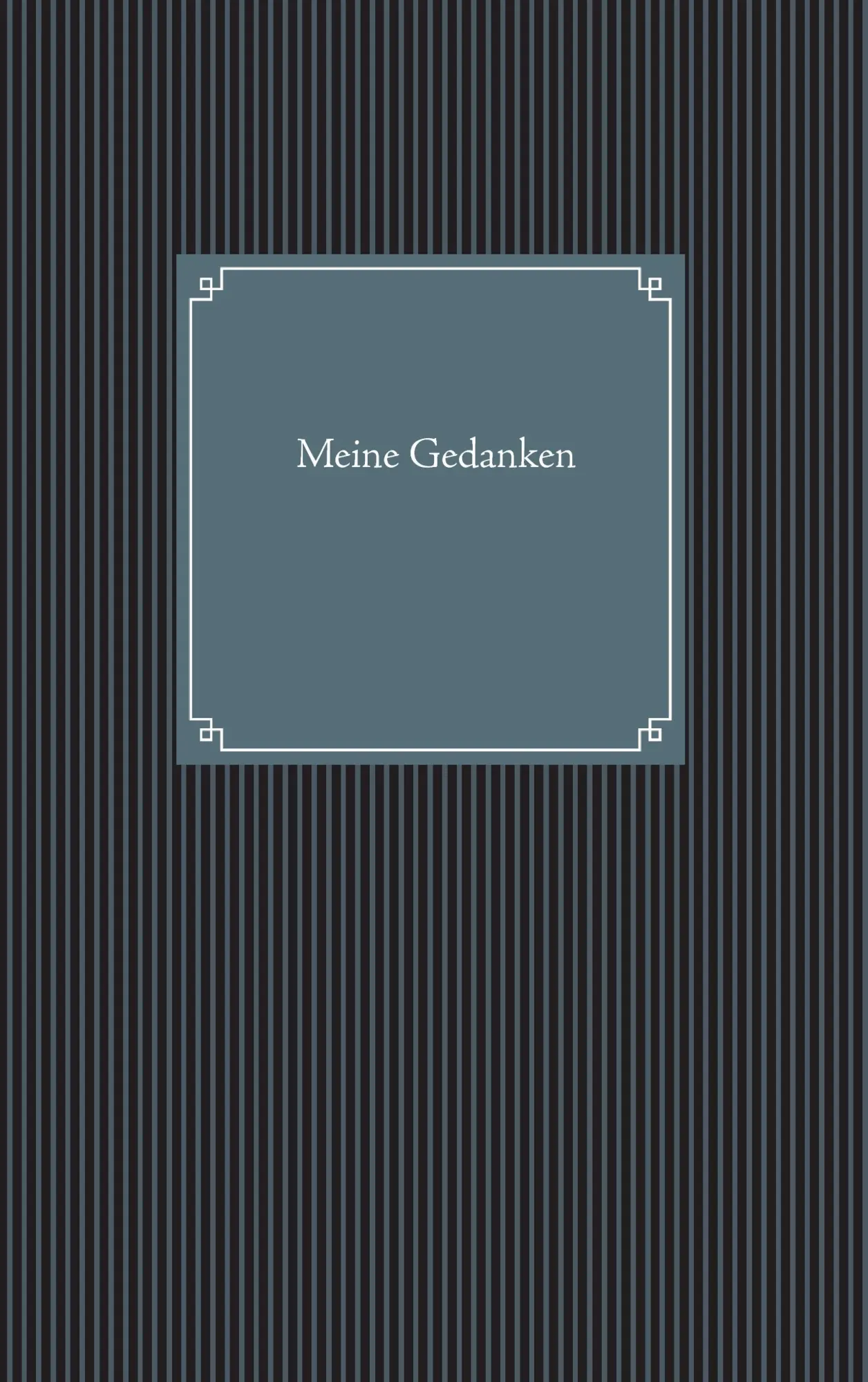 Cover: 9783734783906 | Meine Gedanken | Gedankentagebuch (Band 1) | Jörg Hartig | Taschenbuch